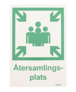 Skylt Återsamlingsplats A4